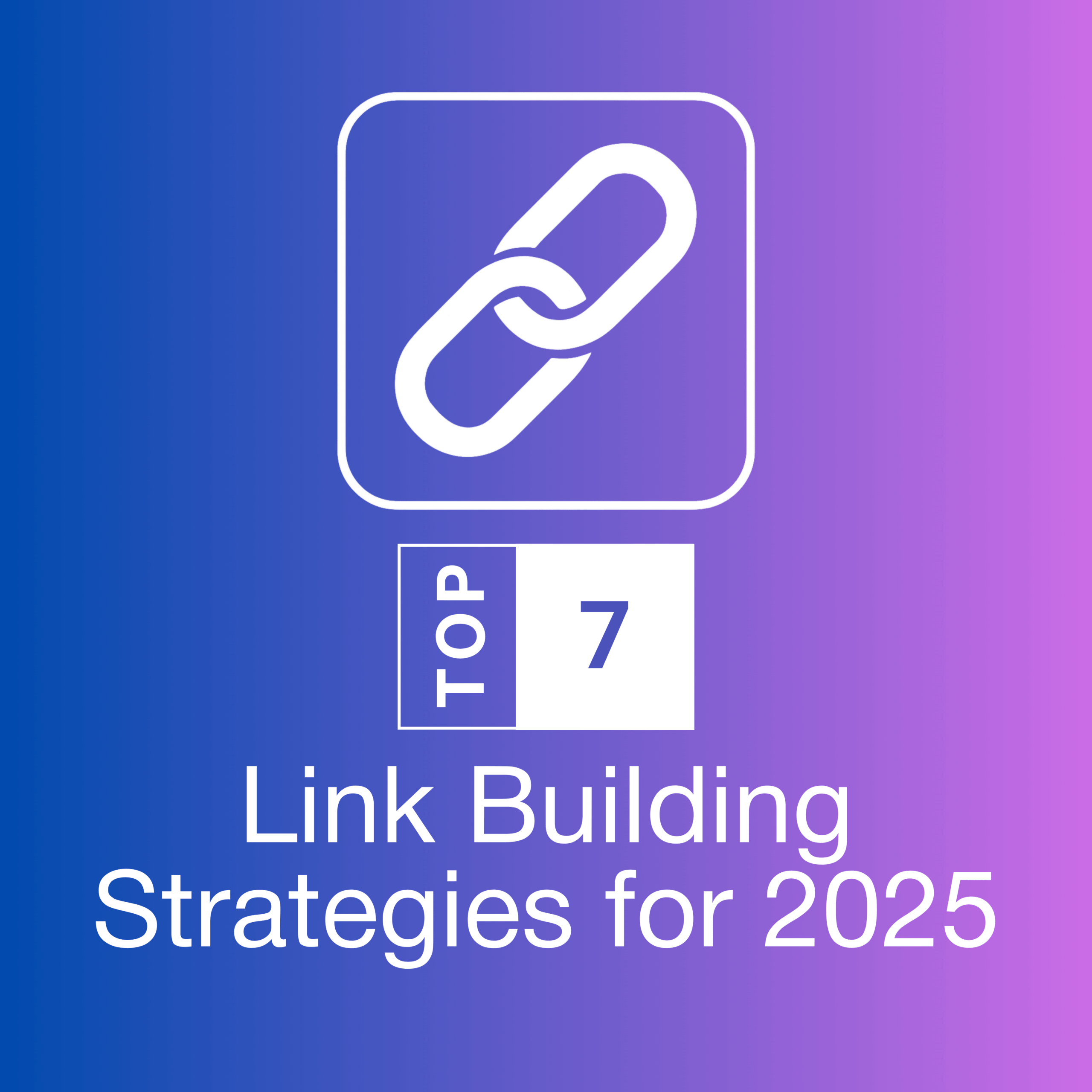Top 7 SEO Link Building Strategies for 2026 | Komplex